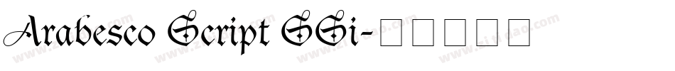 Arabesco Script SSi字体转换